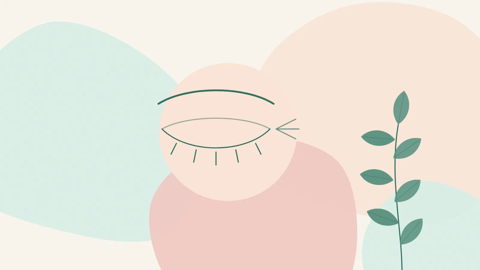 Flat illustration of a closed eye in soft lines with fine lines at its outer corner inside a peach circle and a green leaf sprig on mint and blush shapes