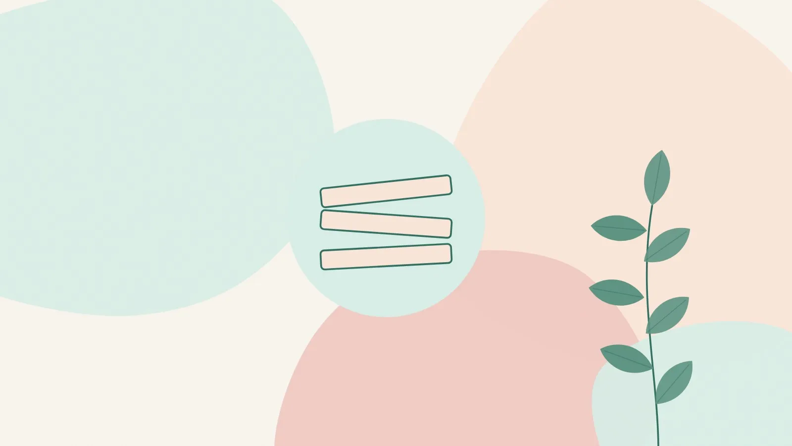 Flat illustration of three soft peach strips of tape inside a mint circle beside a green leaf sprig on peach and blush shapes