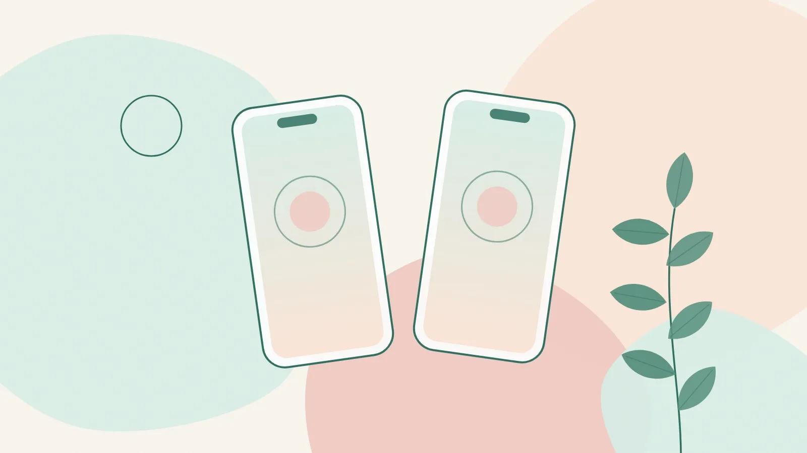 Flat illustration of two smartphones with blank screens side by side and a green leaf sprig on soft mint, peach and blush shapes
